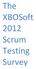 The XBOSoft 2012 Scrum Testing Survey