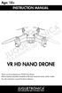 INSTRUCTION MANUAL VR HD NANO DRONE