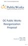 OC Public Works Reorganization Proposal