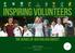 Inspiring volunteers. The HEROES of Australian cricket INSERT CLUB NAME VOLUNTEER MANAGEMENT ACTION PLAN MONTH YEAR CLUB LOGO