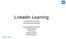 LinkedIn Learning NANYANG. To the Board of LinkedIn From Nanyang Consulting