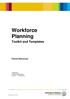 Workforce Planning. Toolkit and Templates. Human Resources. Prepared by: Human Resources Version 4 15 May CRICOS Provider No.