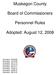 Muskegon County. Board of Commissioners. Personnel Rules. Adopted: August 12, 2008