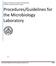 Procedures/Guidelines for the Microbiology Laboratory