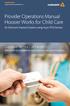 Provider Operations Manual Hoosier Works for Child Care