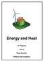 Energy and Heat S1 Physics Unit 2 Pupil Booklet Wallace Hall Academy