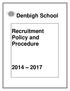 Denbigh School. Recruitment Policy and Procedure