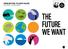 SHAPING OUR FUTURE: THE CLIMATE CHALLENGE KS3 LESSON 3 - PRESENTATION THE FUTURE WE WANT