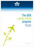 The IATA. carbon offset. program. How you can get involved