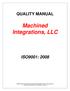 Machined Integrations, LLC