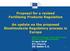 Proposal for a revised Fertilising Products Regulation. An update on the proposed Biostimulants Regulatory process in Europe
