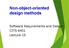 Non-object-oriented design methods. Software Requirements and Design CITS 4401 Lecture 15