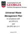 Universal Waste Management Plan. In compliance with 40 CFR 273 and GA EPD