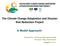 The Climate Change Adaptation and Disaster Risk Reduction Project