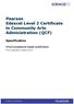 Pearson Edexcel Level 2 Certificate in Community Arts Administration (QCF) Specification
