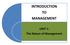 INTRODUCTION TO MANAGEMENT. UNIT 1: The Nature of Management