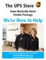 Omni Nashville Hotel Vendor Package. We re Here to Help. Tel: Fax: theupsstorelocal.