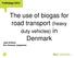 The use of biogas for road transport (heavy. Denmark