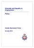 Diversity and Equality in Employment. Policy. Greater Manchester Police