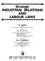 Strategic INDUSTRIAL RELATIONS AND LABOUR LAWS