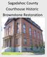 Sagadahoc County Courthouse Historic Brownstone Restoration