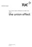 Trades Union Congress. how unions make a difference to health and safety. the union effect. OSD/Health and Safety May 2011