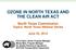 OZONE IN NORTH TEXAS AND THE CLEAN AIR ACT