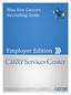 Employer Edition. Blue Hen Careers Recruiting Guide