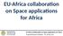 EU-Africa collaboration on Space applications for Africa