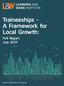 Traineeships - A Framework for Local Growth: Full Report July 2017