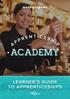 LEARNER S GUIDE TO APPRENTICESHIPS