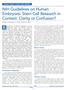 NIH Guidelines on Human Embryonic Stem Cell Research in Context: Clarity or Confusion?