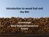 Introduction to wood fuel and the RHI. Heartwoods West Midlands Wood Fuel Project