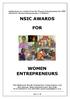 Applications are invited from the Women Entrepreneurs for NSIC Awards for Women Entrepreneurs ( 1 st Edition) NSIC AWARDS FOR WOMEN ENTREPRENEURS