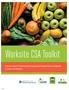 Worksite CSA Toolkit. How to start a Community Supported Agriculture program at your workplace
