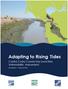 Adapting to Rising Tides. Contra Costa County Sea Level Rise Vulnerability Assessment