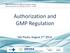 Authorization and GMP Regulation