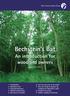 Bechstein s Bat. An introduction for woodland owners 2nd edition Bat Conservation Trust