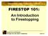 FIRESTOP 101: An Introduction to Firestopping