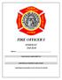 FIRE OFFICER I. STUDENT Task Book. Agency: TASK BOOK ASSIGNED TO: INDIVIDUAL S PRINTED NAME & TITLE