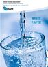 WATER NETWORK MANAGEMENT. Real-time monitoring and proactive decision making PROVIDING CLEAN WATER TO MORE THAN 100 MILLION HOMES WHITE PAPER