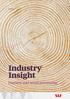 May Industry Insight. Forestry and wood processing. INDUSTRY INSIGHT - FORESTRY AND WOOD PRODUCTS 11 May