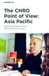 The CHRO Point of View: Asia Pacific. Employee Experiences Drive Business Value