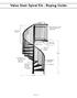 Value Stair Spiral Kit - Buying Guide
