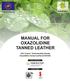 MANUAL FOR OXAZOLIDINE TANNED LEATHER