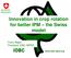 Innovation in crop rotation for better IPM the Swiss model