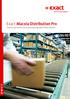 Exact Macola Distribution Pro. Transform your business into an automated, high-yield, efficient operation