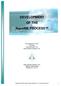 DEVELOPMENT OF THE. Ken Mikkelson, Ph.D. Ed Lang Lloyd Johnson, P.E. Aqua Aerobic Systems, Inc.