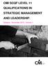CMI SCQF LEVEL 11 QUALIFICATIONS IN STRATEGIC MANAGEMENT AND LEADERSHIP. Syllabus November 2015 Version 1