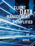 CLIENT DATA MANAGEMENT SIMPLIFIED. DTCC Entity Data Management Services